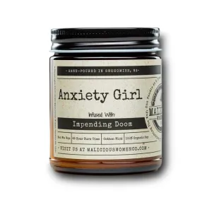 Anxiety Girl - Infused with "Impending Doom