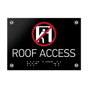 Roof Access Sign Braille - Black Acrylic